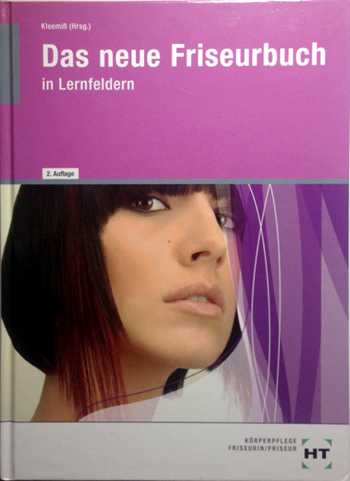 Das neue Friseurbuch Lehrbuch für Friseure