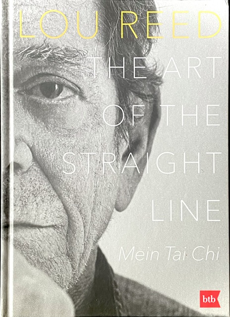 Tai Chi – Lou Reed