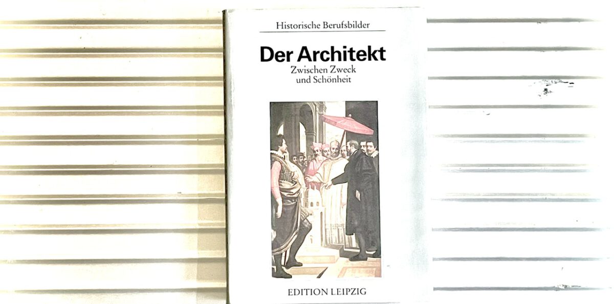 Der Architekt — Zwischen Zweck und Schönheit