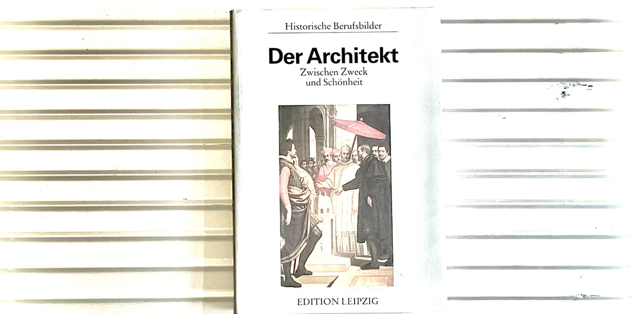 Der Architekt — Zwischen Zweck und Schönheit
