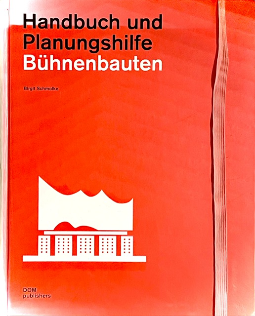 Handbuch und Planungshilfe Bühnenbauten